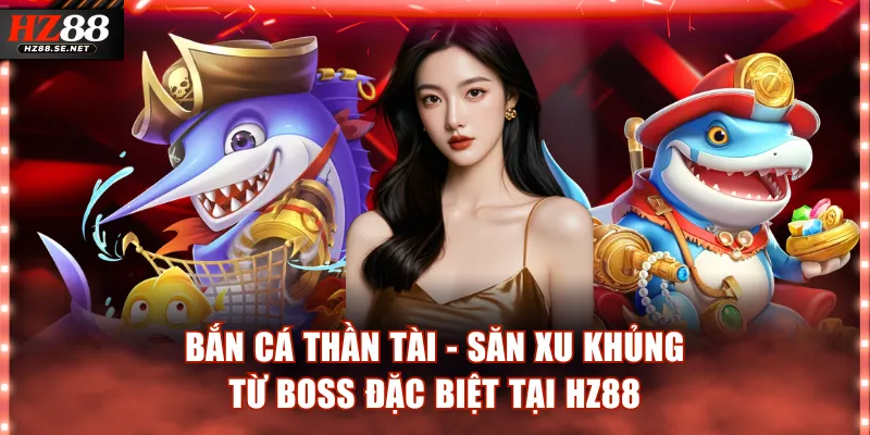 Bắn cá Thần Tài