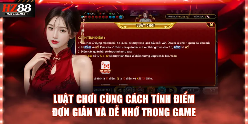 Luật chơi cùng cách tính điểm đơn giản và dễ nhớ trong game