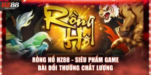 Rồng Hổ HZ88
